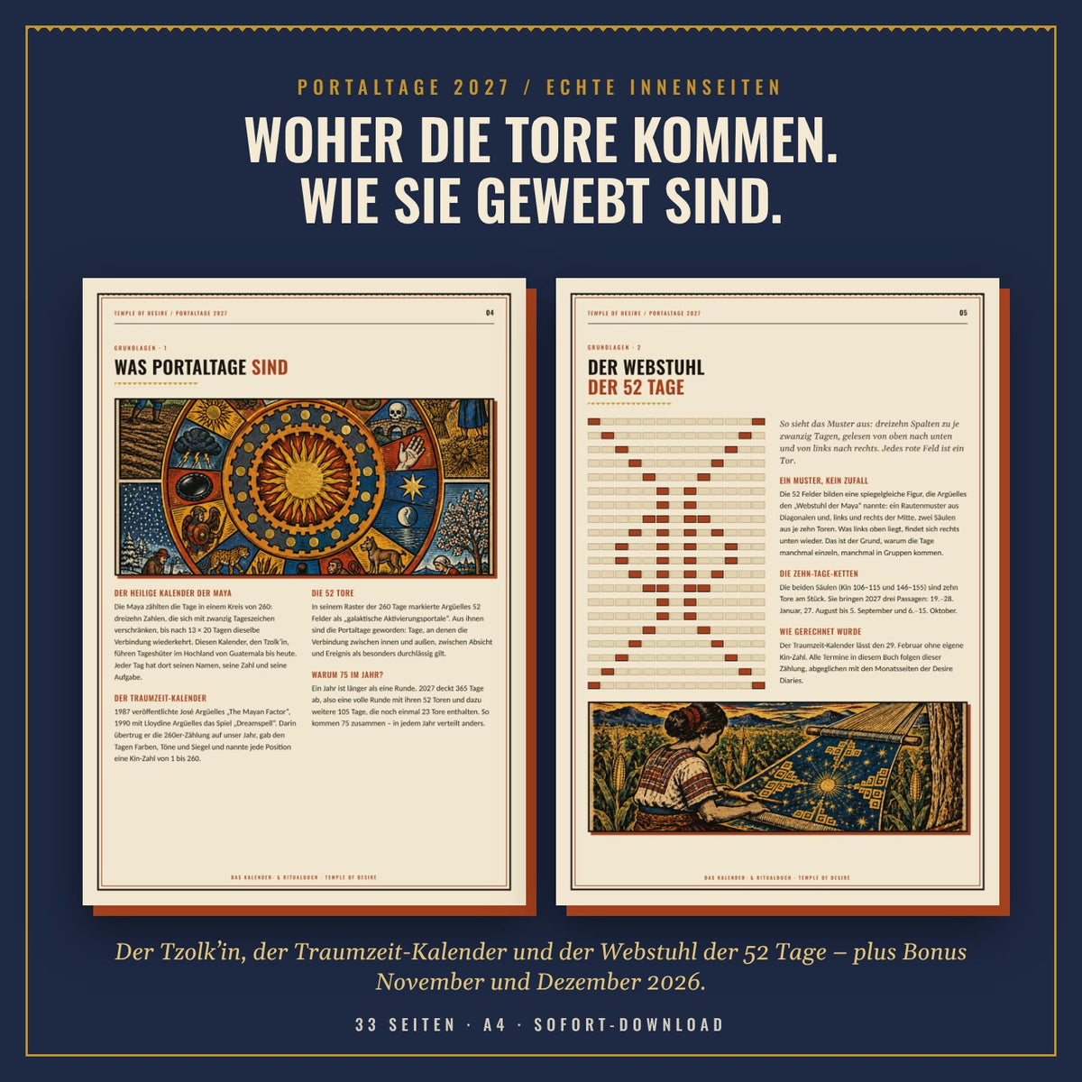 Echte Innenseiten: Was Portaltage sind und der Webstuhl der 52 Tage