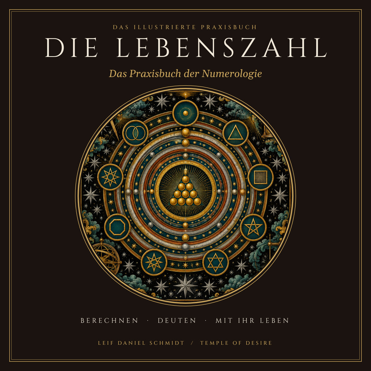 Die Lebenszahl — Das Praxisbuch: Cover mit einem Zahlenkosmos aus neun Ringen, der Tetraktys und neun geometrischen Figuren