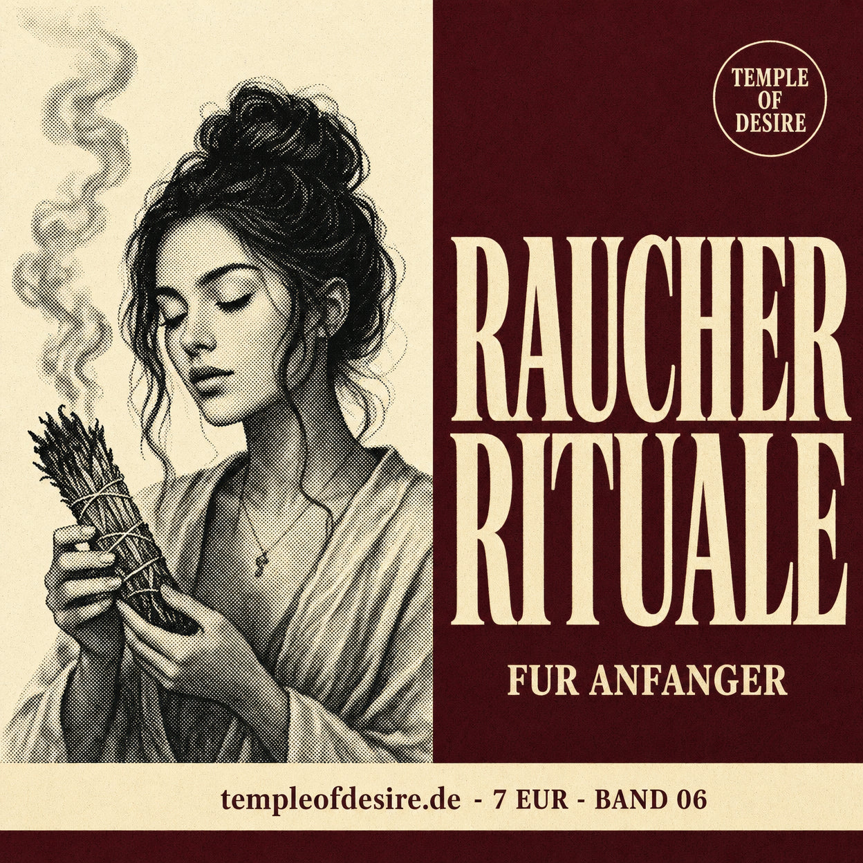 Räucher-Rituale für Anfänger PDF – Temple of Desire